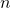 {\displaystyle n}