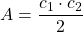 \displaystyle A=\frac{c_1\cdot c_2}{2}