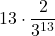 \displaystyle 13\cdot\frac{2}{3^{13}}