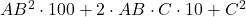 AB^2\cdot 100 + 2\cdot AB\cdot C \cdot 10 +C^2