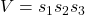 \displaystyle V=s_1 s_2 s_3