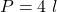 \displaystyle P=4\ l