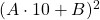 (A\cdot 10+B)^2