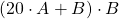 (20\cdot A+B)\cdot B