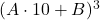 (A\cdot 10+B)^3