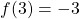 f(3)=-3