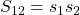 \displaystyle S_{12}=s_1 s_2