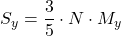 \displaystyle S_y = \frac{3}{5} \cdot N\cdot M_y