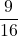 \displaystyle \frac{9}{16}