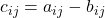 \displaystyle c_{ij} = a_{ij}-b_{ij}