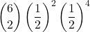 \displaystyle {6 \choose 2}\left(\frac{1}{2}\right)^2\left(\frac{1}{2}\right)^4