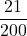 \displaystyle \frac{21}{200}