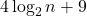 4 \log_2 n + 9