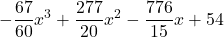\displaystyle -\frac{67}{60} x^3 + \frac{277}{20}x^2 - \frac{776}{15}x+54