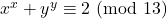x^x+y^y \equiv 2\ (\text{mod}\ 13)