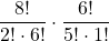 \displaystyle \frac{8!}{2!\cdot 6!}\cdot \frac{6!}{5!\cdot 1!}