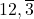 12,\overline{3}