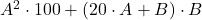 A^2\cdot 100+(20\cdot A+B)\cdot B