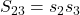 \displaystyle S_{23}=s_2 s_3