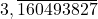 3,\overline{160493827}