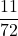 \displaystyle \frac{11}{72}