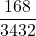 \displaystyle \frac{168}{3432}