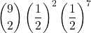 \displaystyle {9 \choose 2}\left(\frac{1}{2}\right)^{2}\left(\frac{1}{2}\right)^{7}