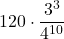 \displaystyle 120\cdot\frac{3^3}{4^{10}}