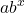 \displaystyle a b^{x}