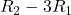 R_2 -3 R_1