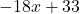 -18 x +33
