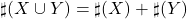 \displaystyle \sharp(X \cup Y)=\sharp(X)+\sharp(Y)