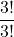 \displaystyle \frac{3!}{3!}