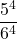 \displaystyle \frac{5^4}{6^4}