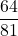 \displaystyle \frac{64}{81}