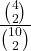\displaystyle \frac{{4 \choose 2}}{{10 \choose 2}}