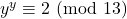 y^y \equiv 2\ (\text{mod}\ 13)