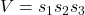\displaystyle V=s_1 s_2 s_3