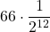 \displaystyle 66\cdot\frac{1}{2^{12}}