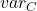 \displaystyle var_C