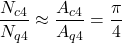 \displaystyle\frac{N_{c4}}{N_{q4}}\approx \frac{A_{c4}}{A_{q4}} = \frac{\pi}{4}