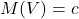 M(V)=c