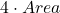 4\cdot Area