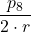 \displaystyle \frac{p_8}{2 \cdot r}