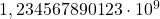 1,234567890123\cdot 10^9
