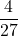 \displaystyle \frac{4}{27}