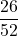 \displaystyle \frac{26}{52}