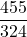 \displaystyle \frac{455}{324}