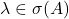 \lambda\in\sigma(A)