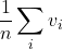 \displaystyle \frac{1}{n} \sum_i v_i